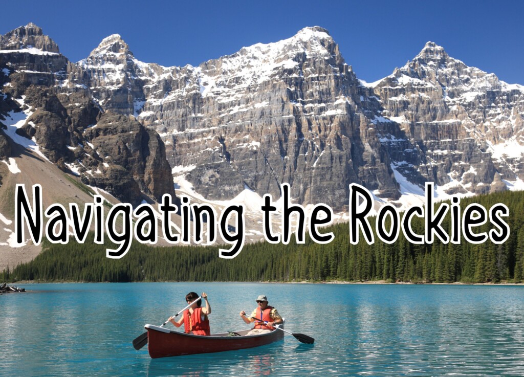 Navigating the Rockies