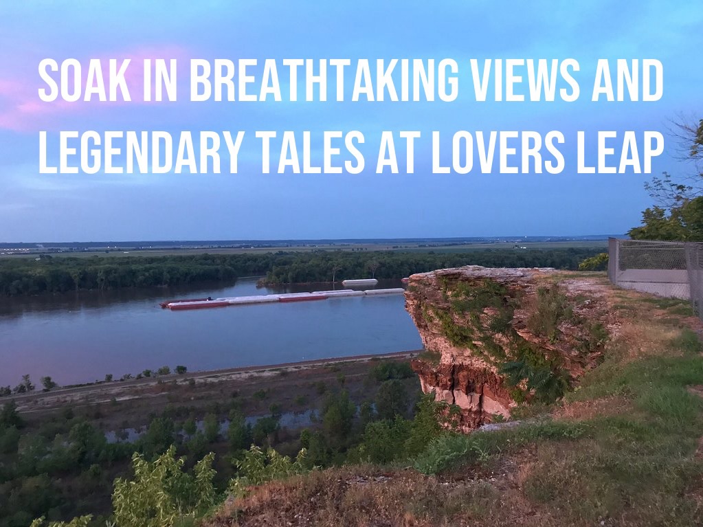 The Story Behind Lovers Leap in Hannibal, Missouri